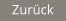 Zurück