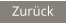 Zurück