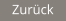 Zurück