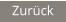 Zurück
